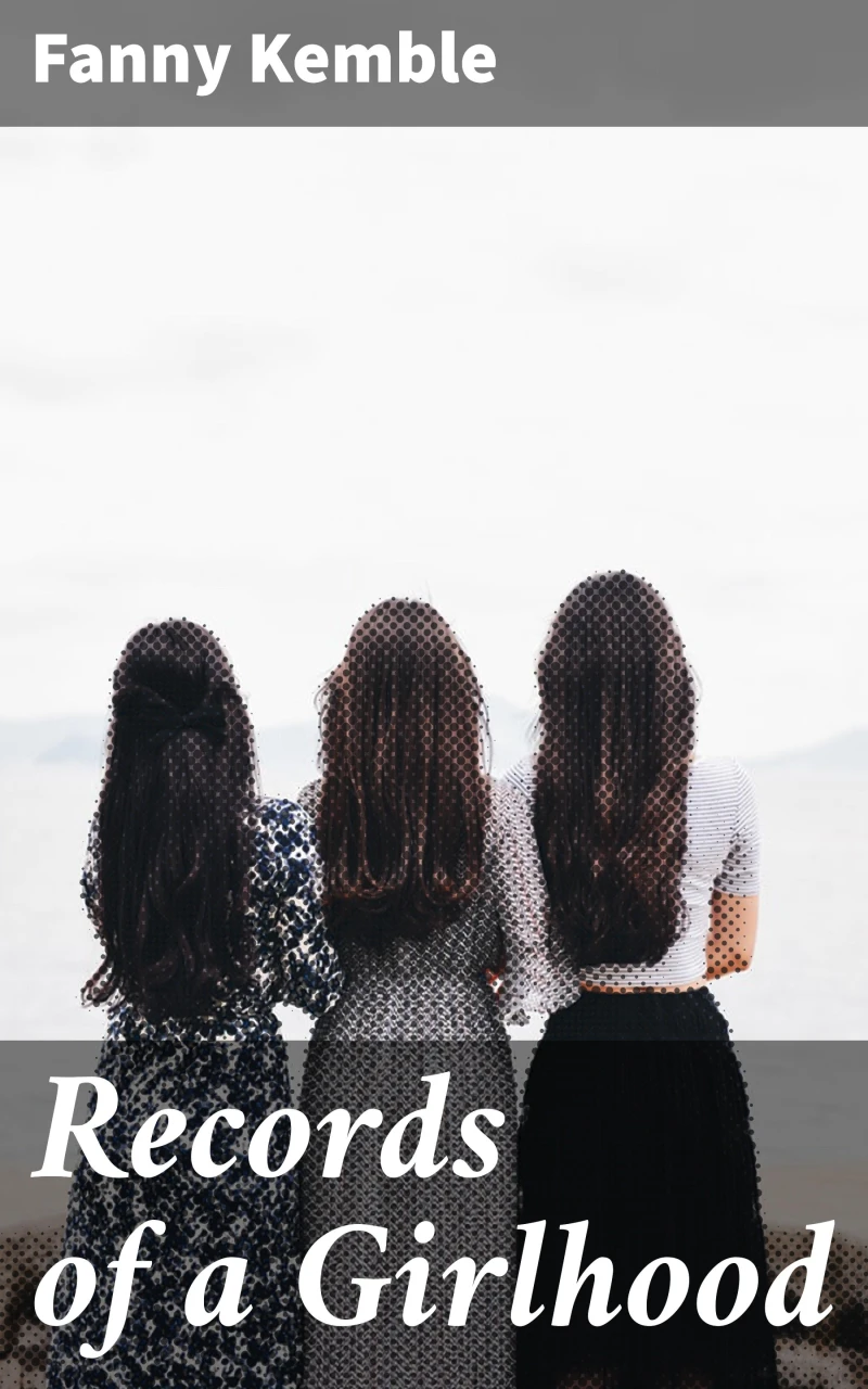 Portada: Records of a Girlhood