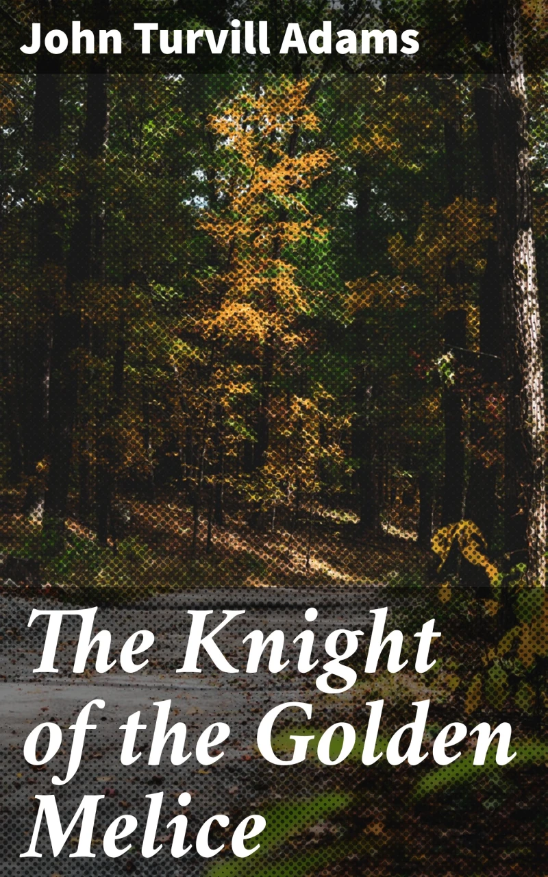 Portada: The Knight of the Golden Melice