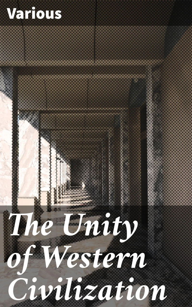 Portada: The Unity of Western Civilization