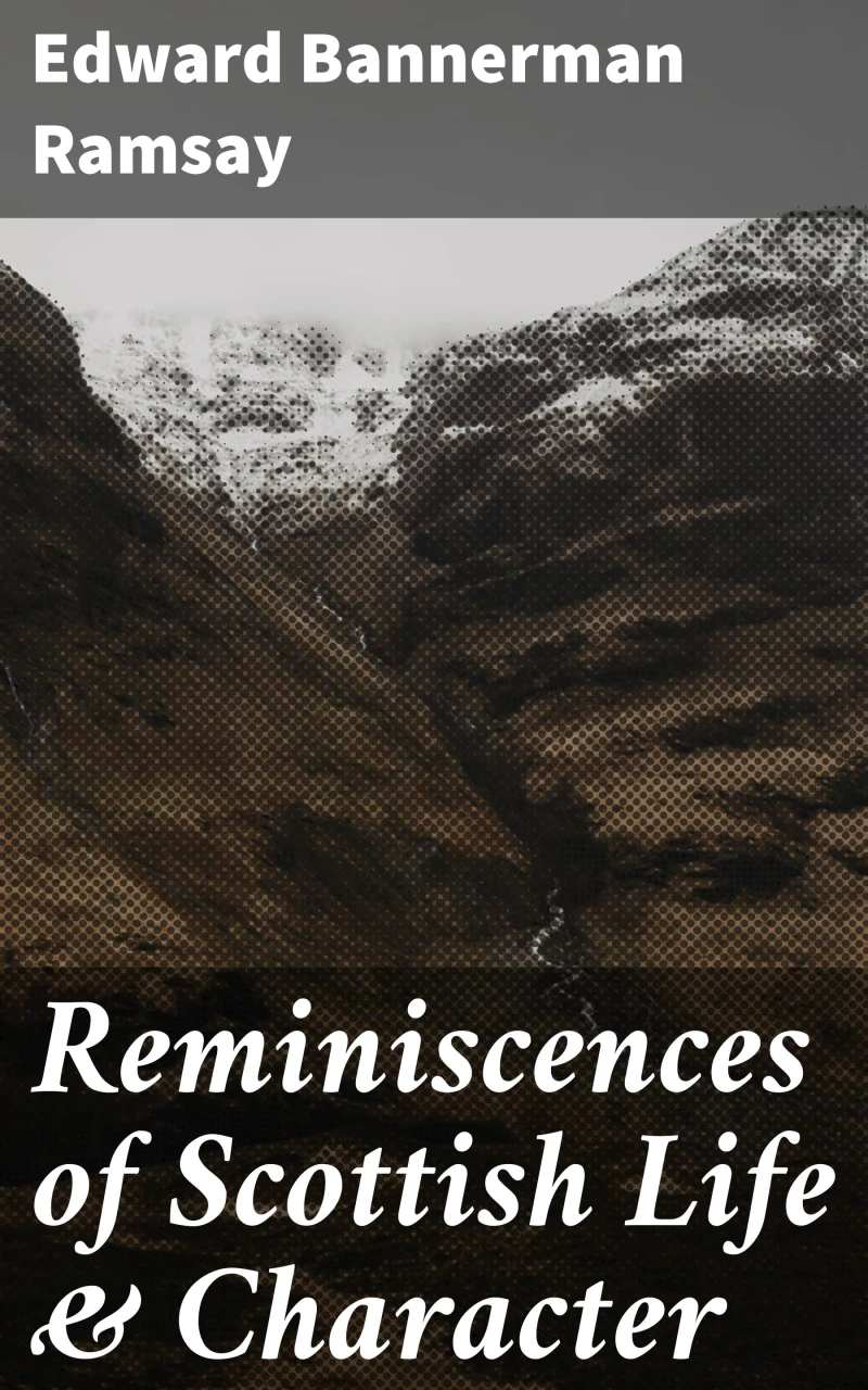 Portada: Reminiscences of Scottish Life & Character