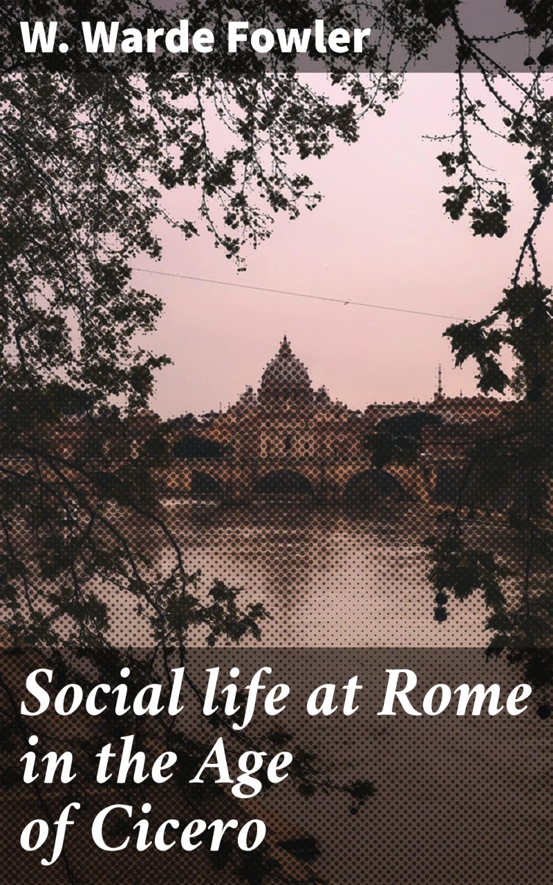 Portada: Social life at Rome in the Age of Cicero