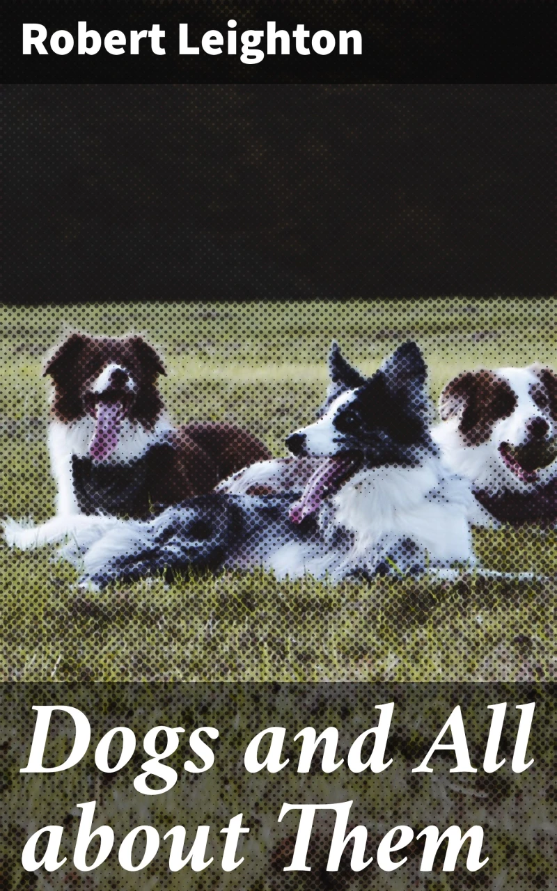 Portada: Dogs and All about Them