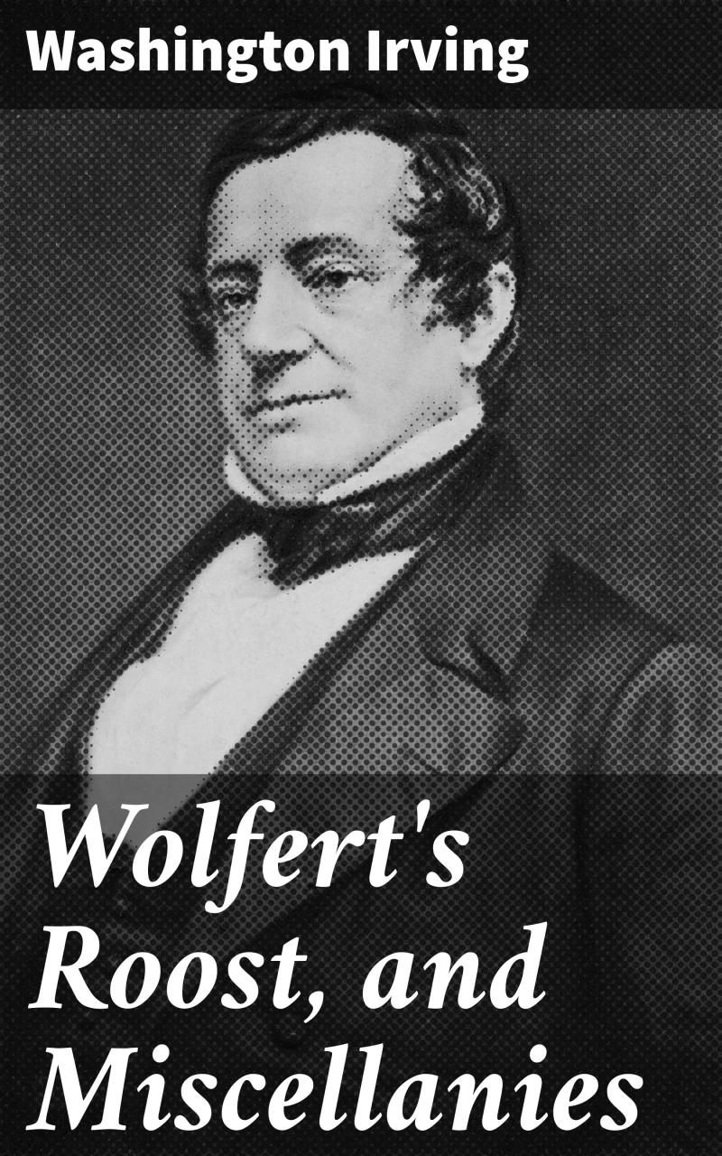 Portada: Wolfert's Roost, and Miscellanies