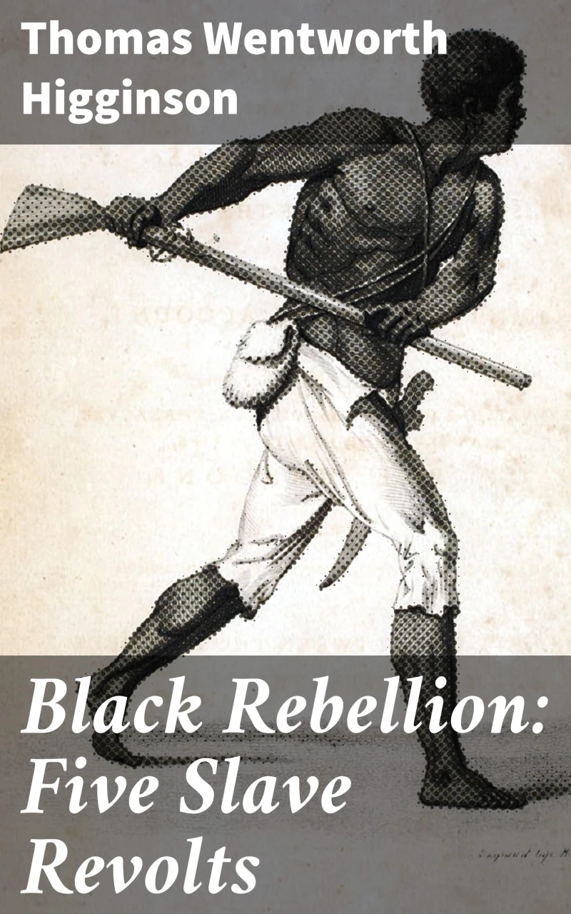 Portada: Black Rebellion: Five Slave Revolts