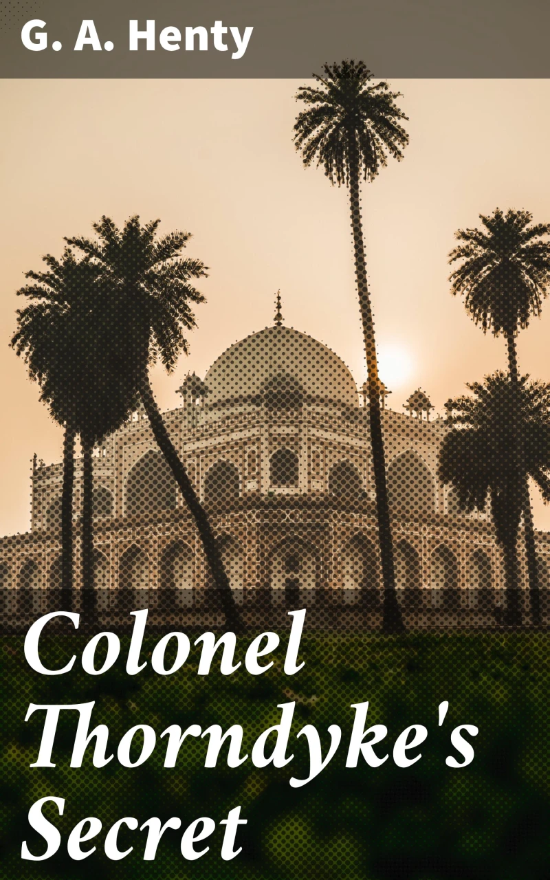 Portada: Colonel Thorndyke's Secret