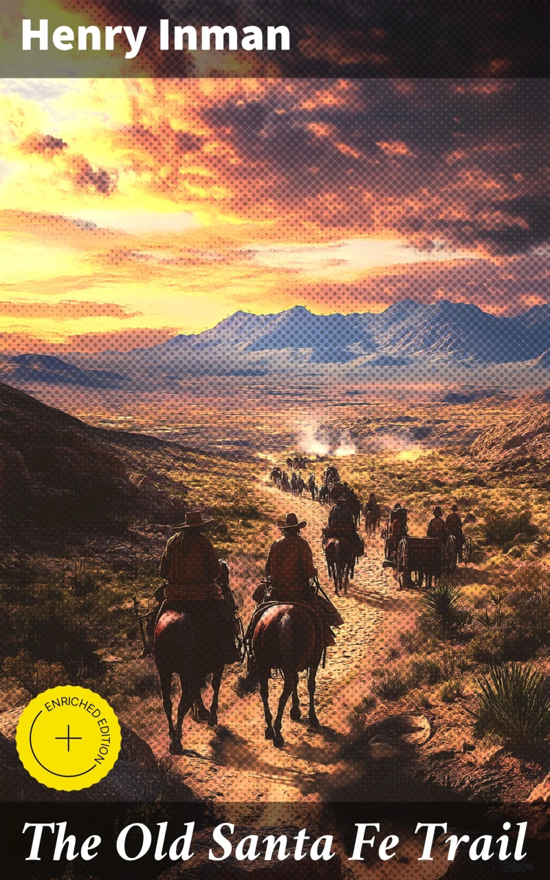 Portada: The Old Santa Fe Trail