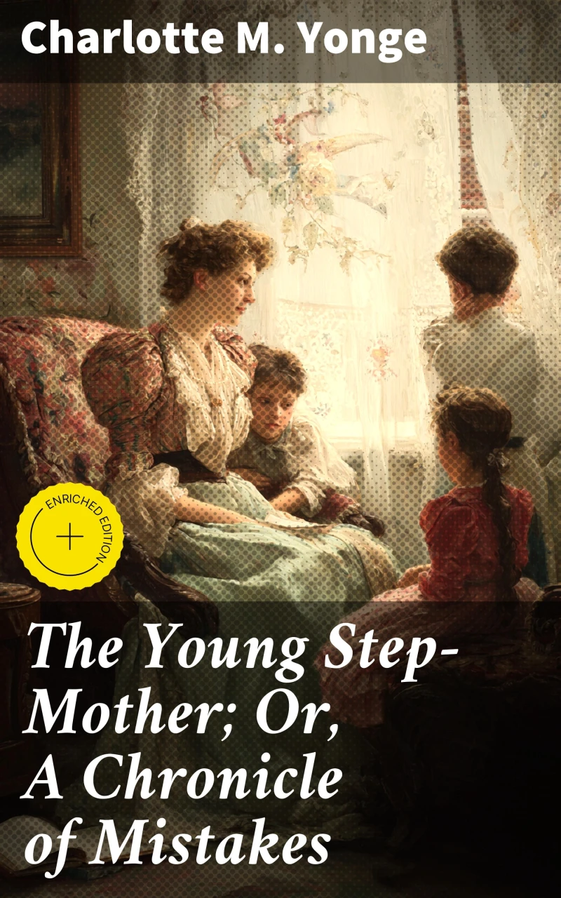 Portada: The Young Step-Mother; Or, A Chronicle of Mistakes