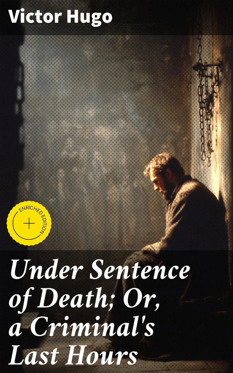 Portada: Under Sentence of Death; Or, a Criminal's Last Hours