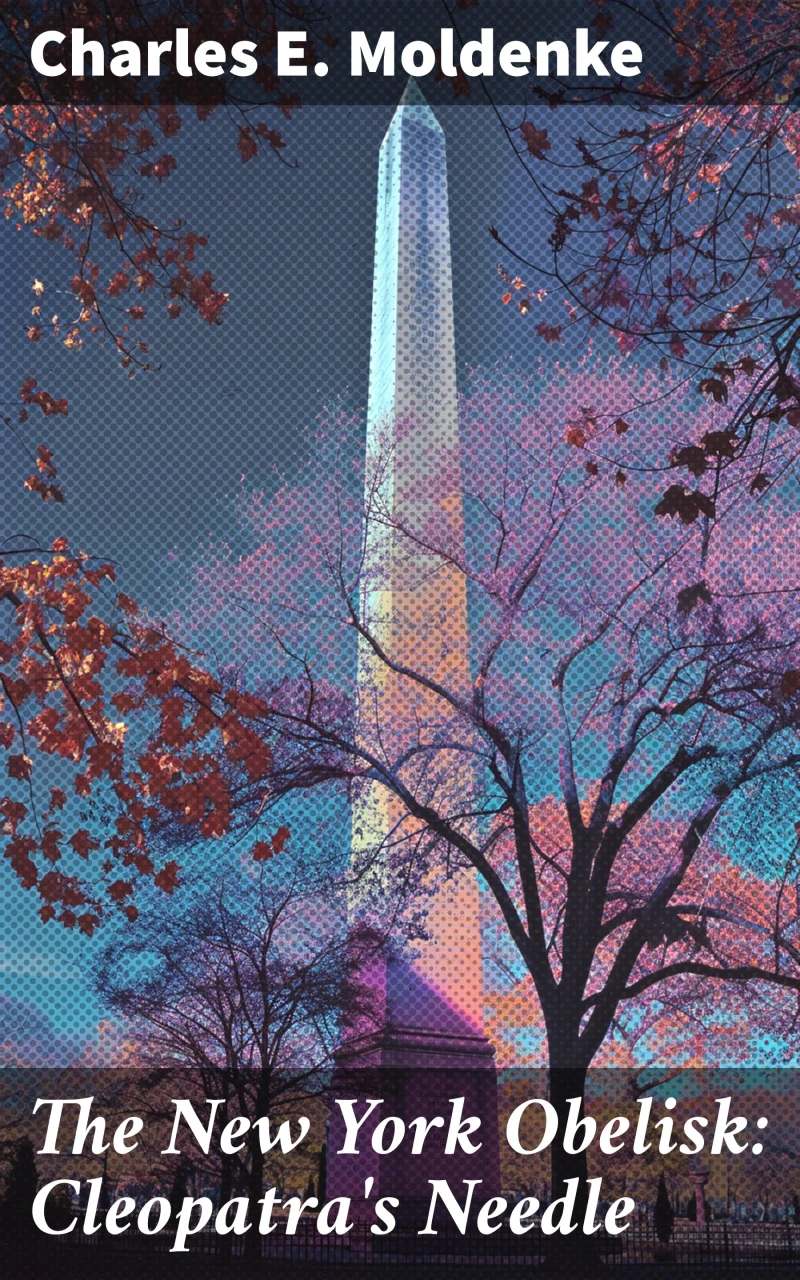 Portada: The New York Obelisk: Cleopatra's Needle
