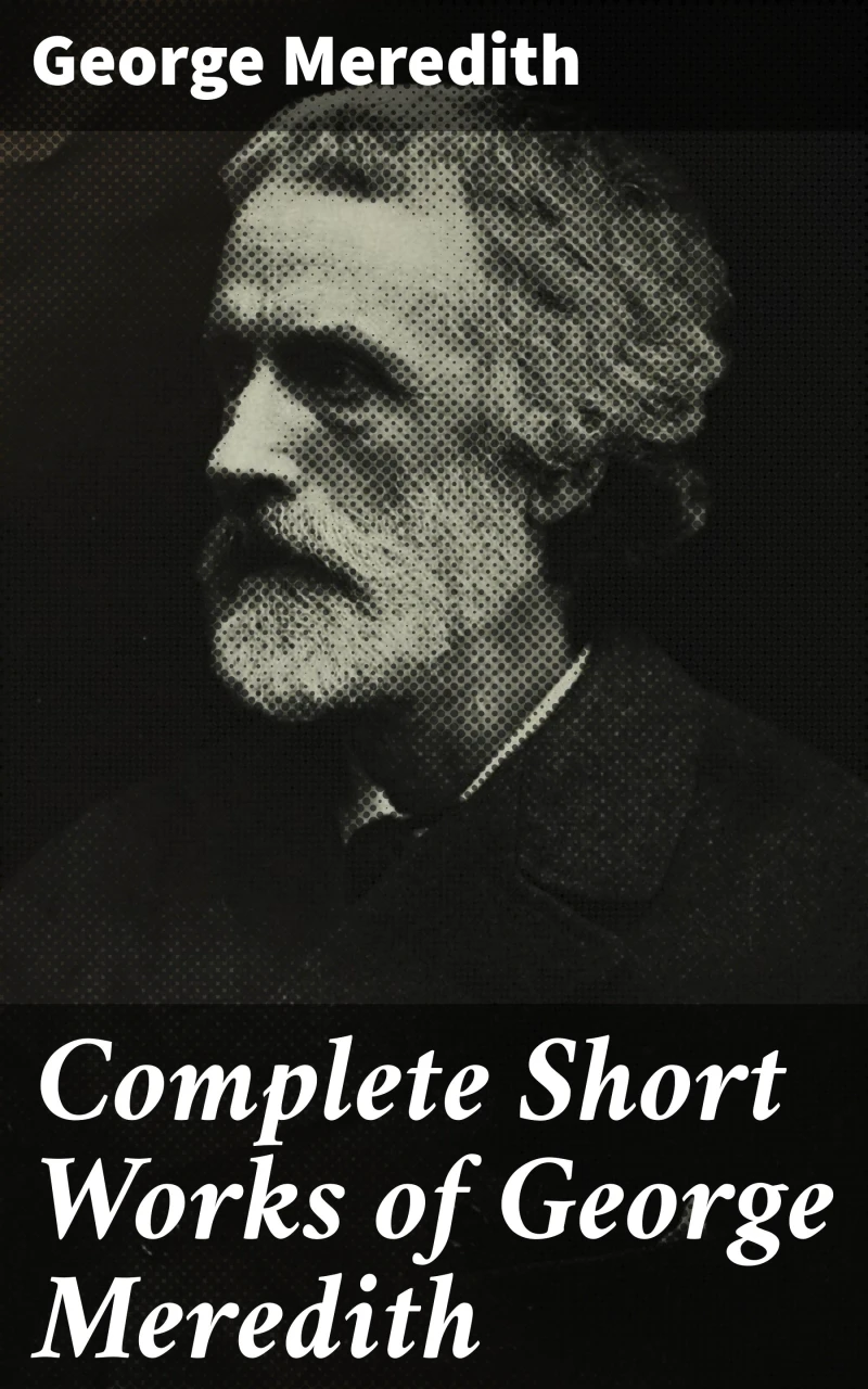 Portada: Complete Short Works of George Meredith