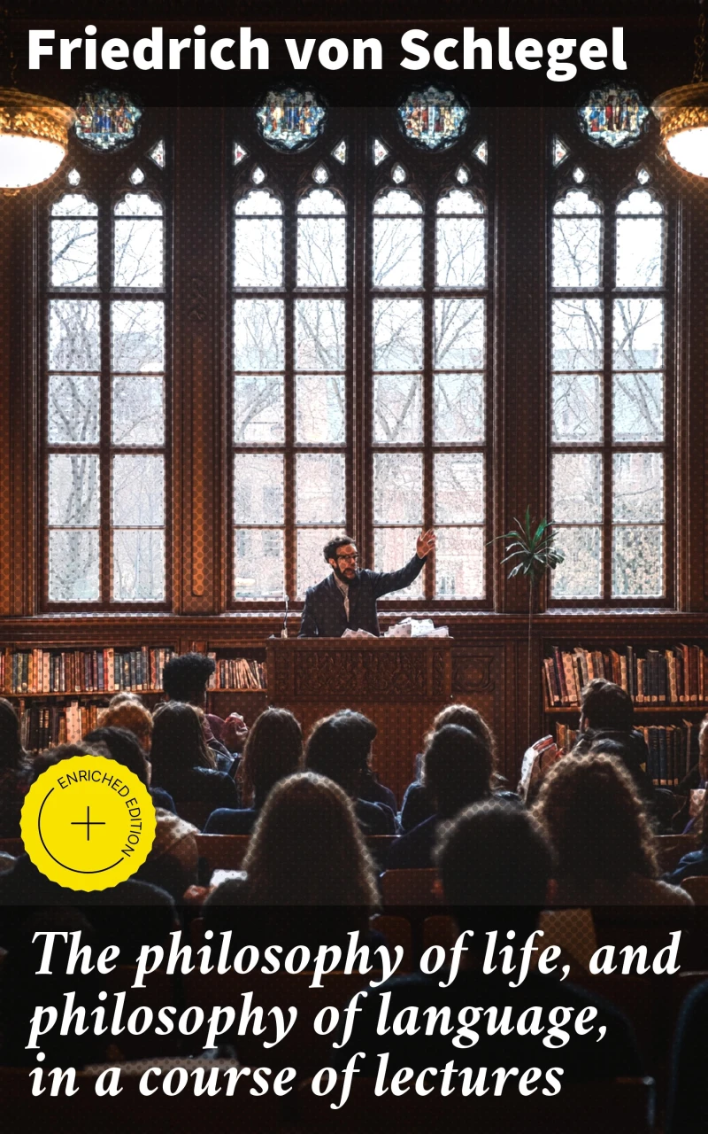 Portada: The philosophy of life, and philosophy of language, in a course of lectures