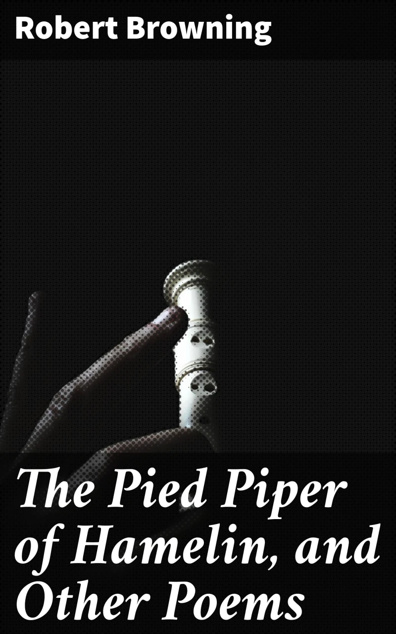 Portada: The Pied Piper of Hamelin, and Other Poems