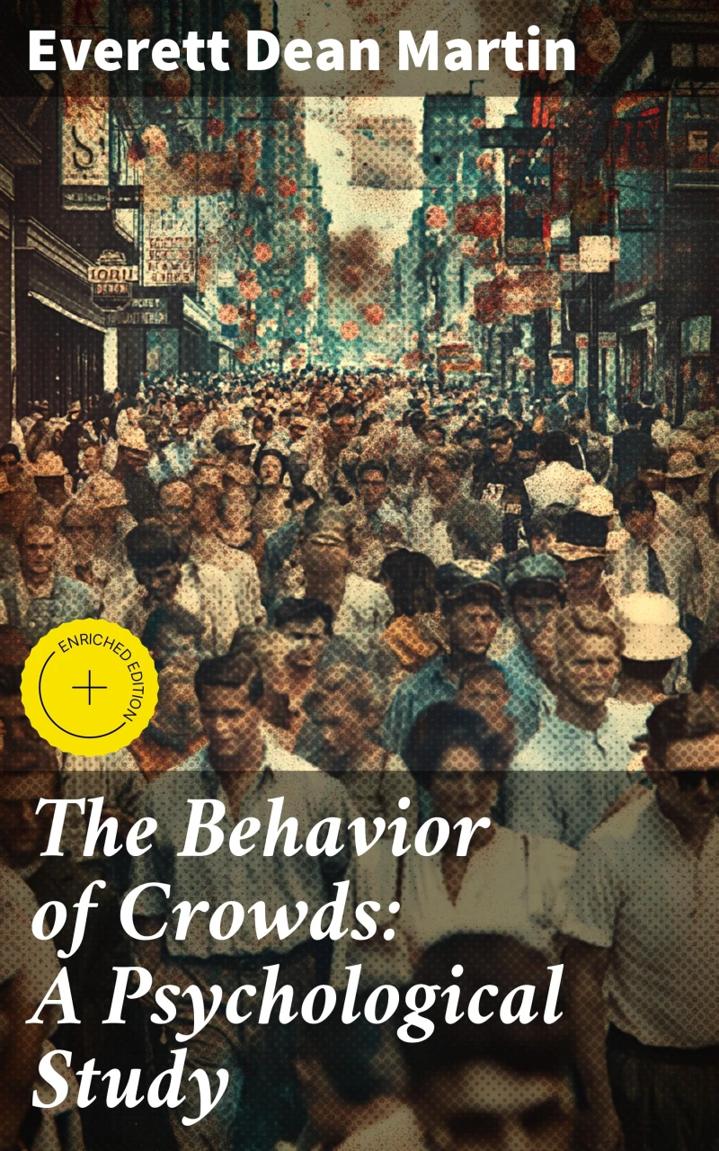 Portada: The Behavior of Crowds: A Psychological Study