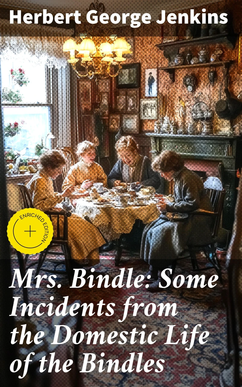 Portada: Mrs. Bindle: Some Incidents from the Domestic Life of the Bindles