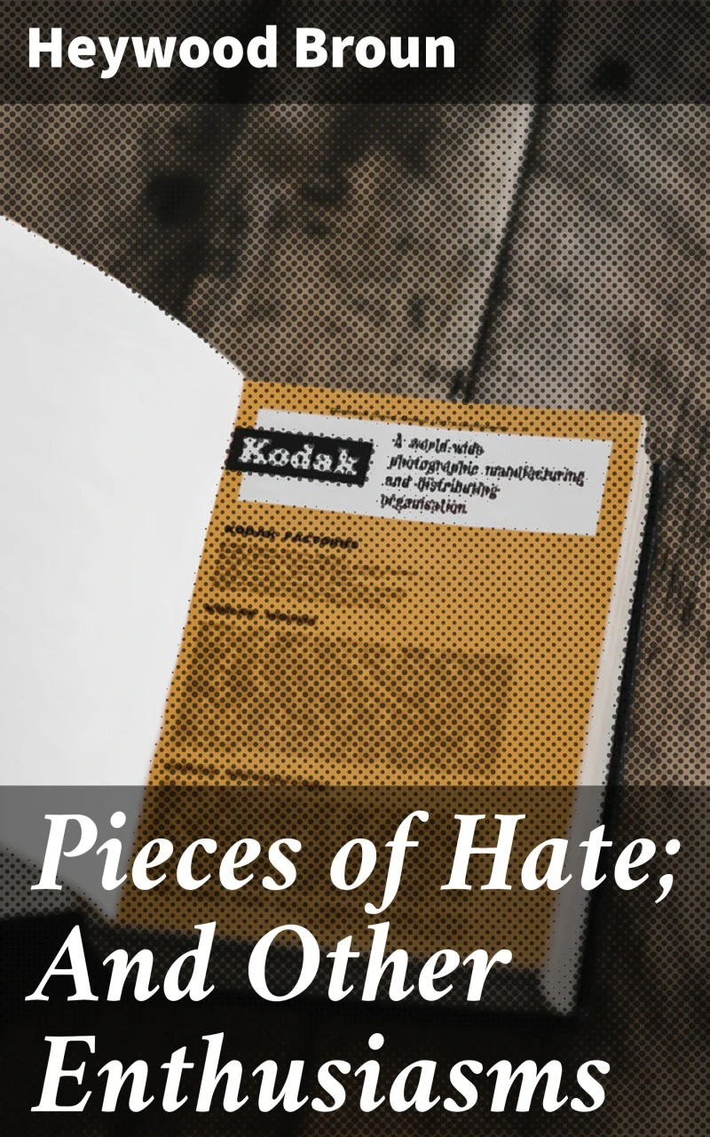 Portada: Pieces of Hate; And Other Enthusiasms