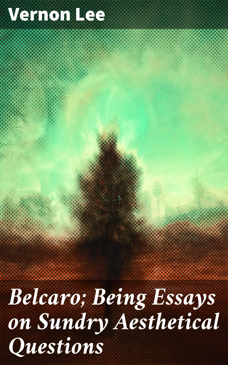 Portada: Belcaro; Being Essays on Sundry Aesthetical Questions