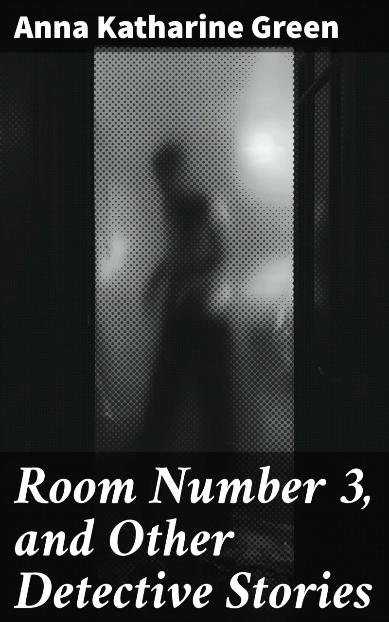 Portada: Room Number 3, and Other Detective Stories
