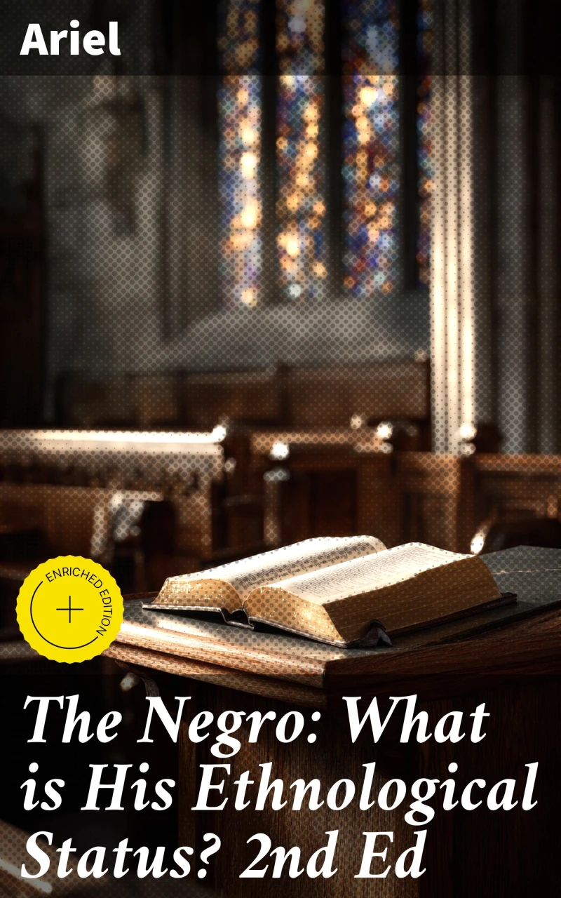 Portada: The Negro: What is His Ethnological Status? 2nd Ed