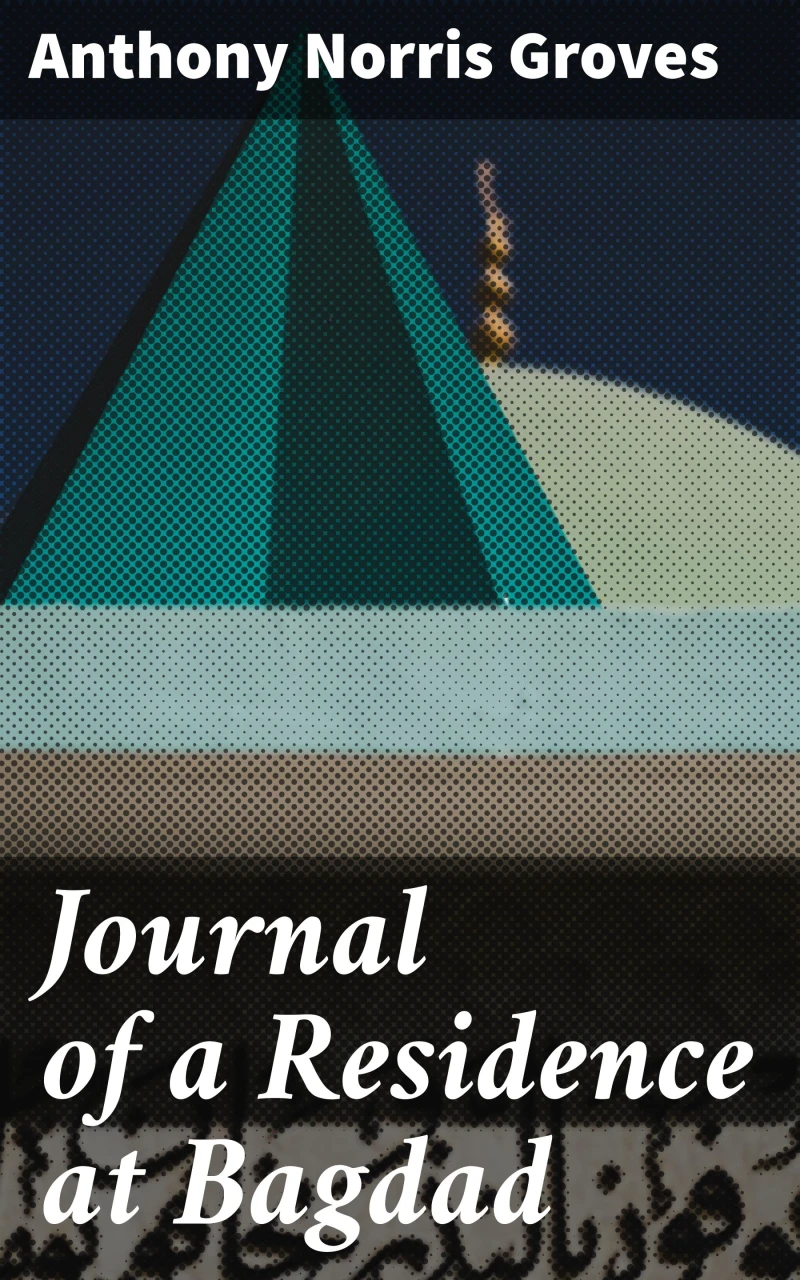 Portada: Journal of a Residence at Bagdad