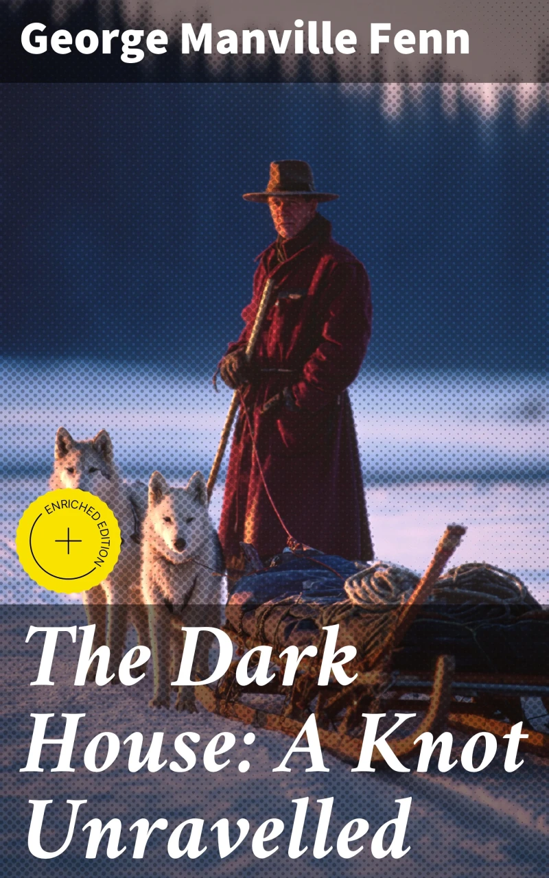 Portada: The Dark House: A Knot Unravelled