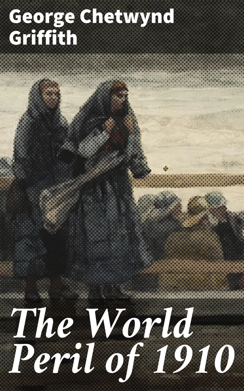 Portada: The World Peril of 1910