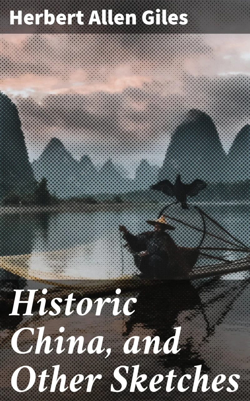 Portada: Historic China, and Other Sketches