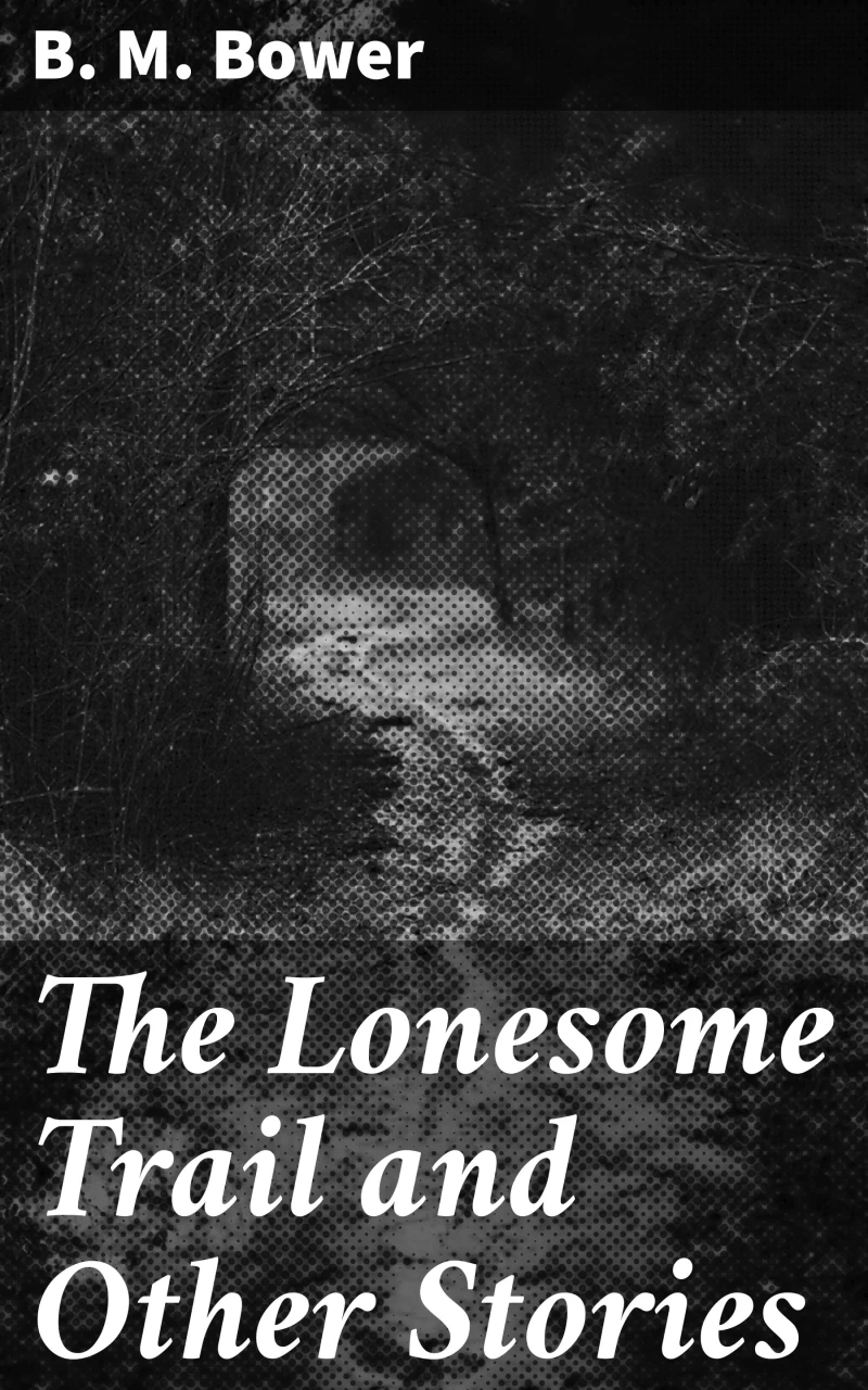 Portada: The Lonesome Trail and Other Stories