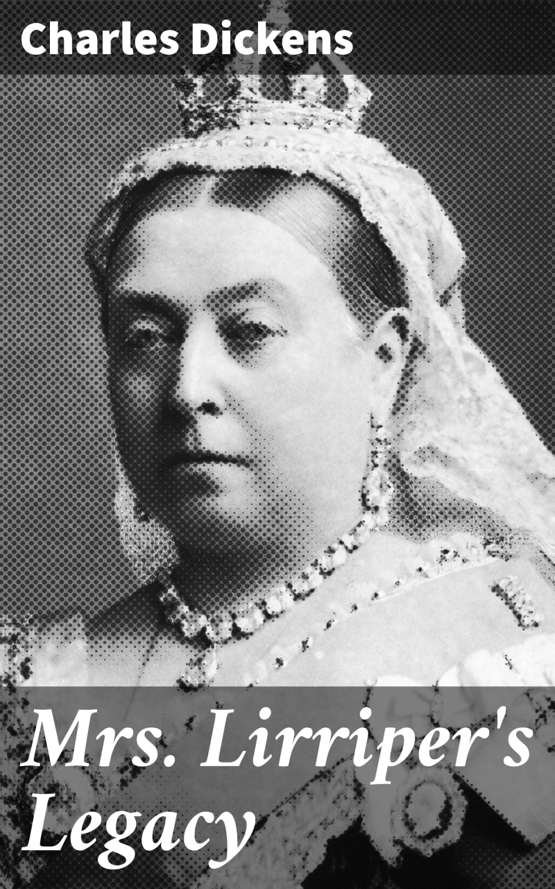 Portada: Mrs. Lirriper's Legacy