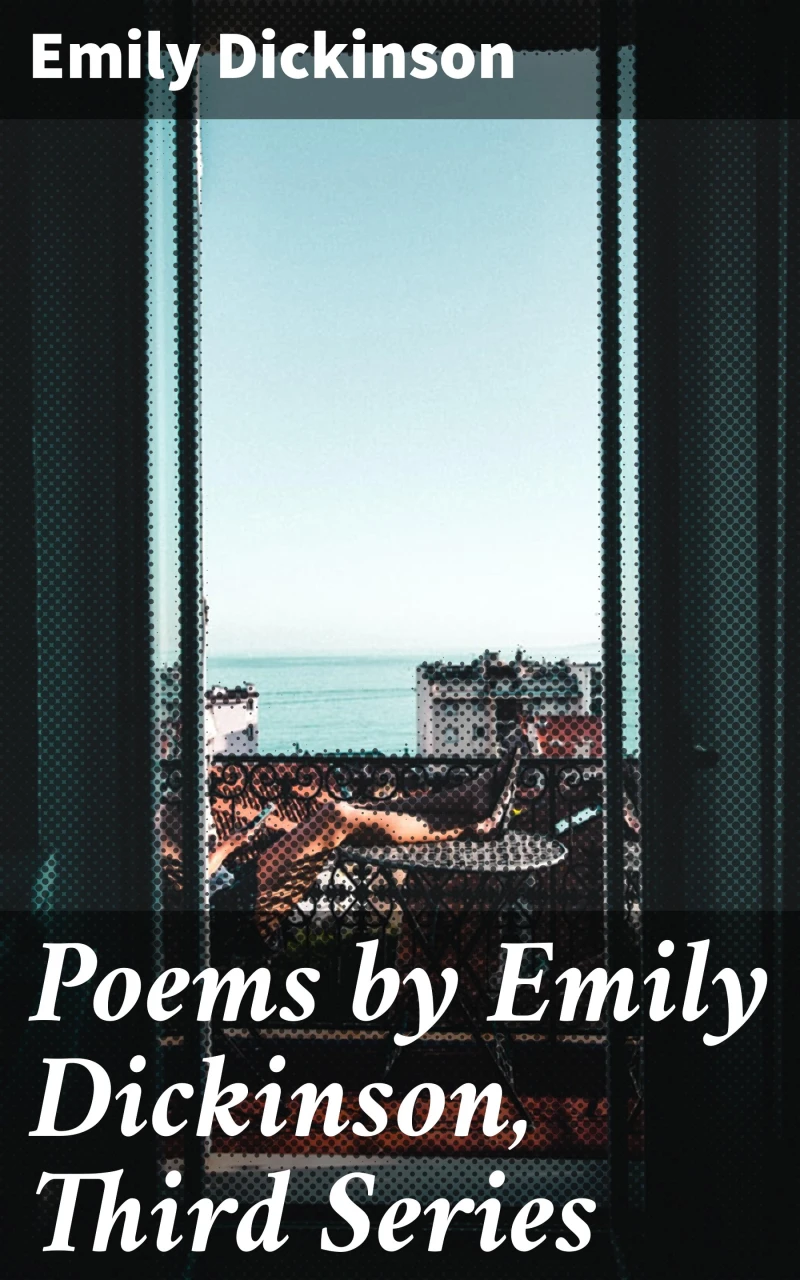 Portada: Poems by Emily Dickinson, Third Series