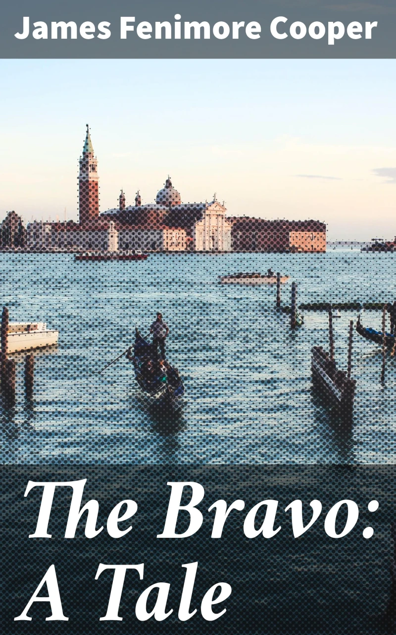 Portada: The Bravo: A Tale
