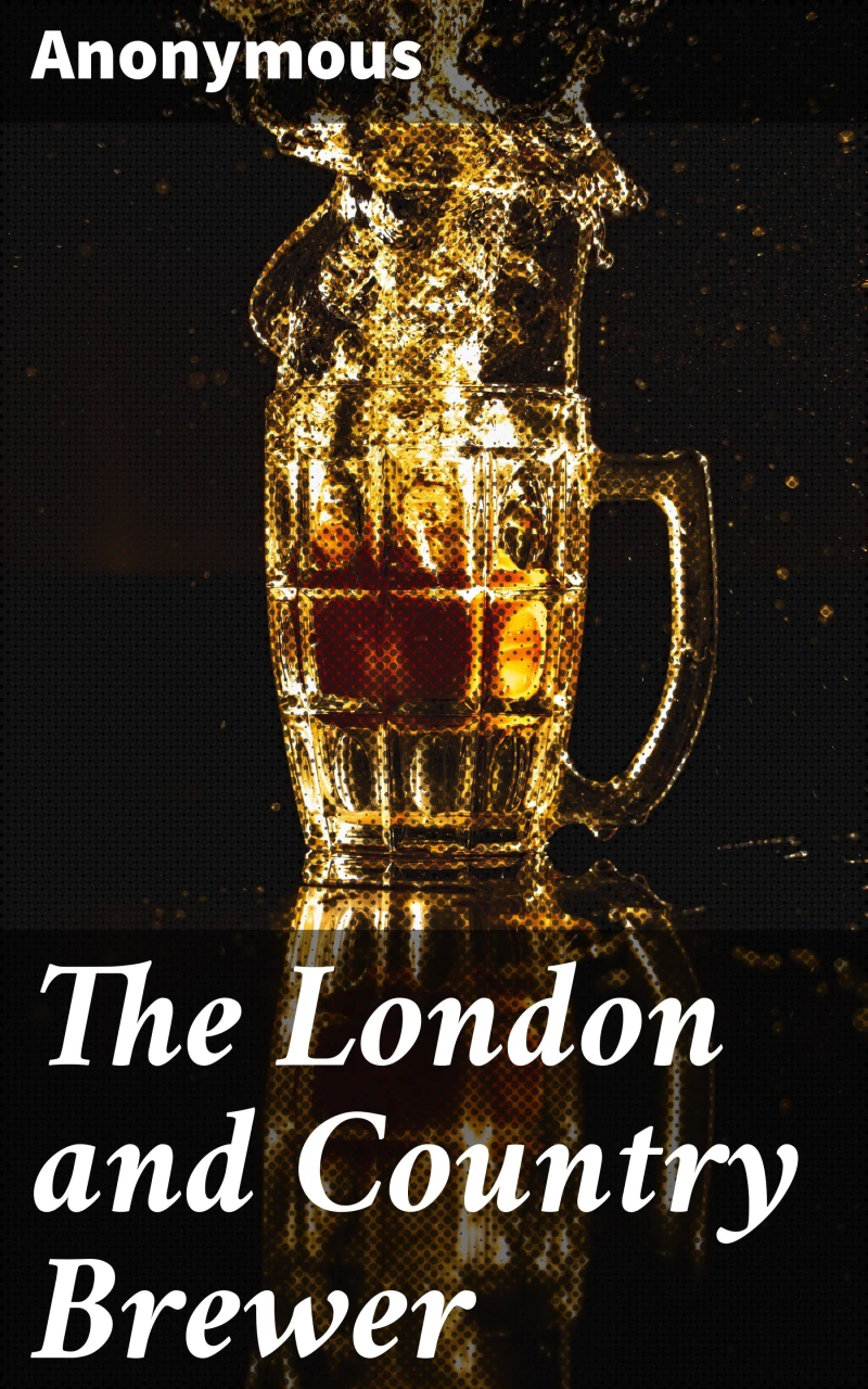 Portada: The London and Country Brewer