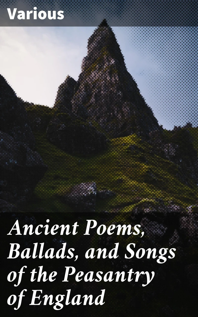 Portada: Ancient Poems, Ballads, and Songs of the Peasantry of England