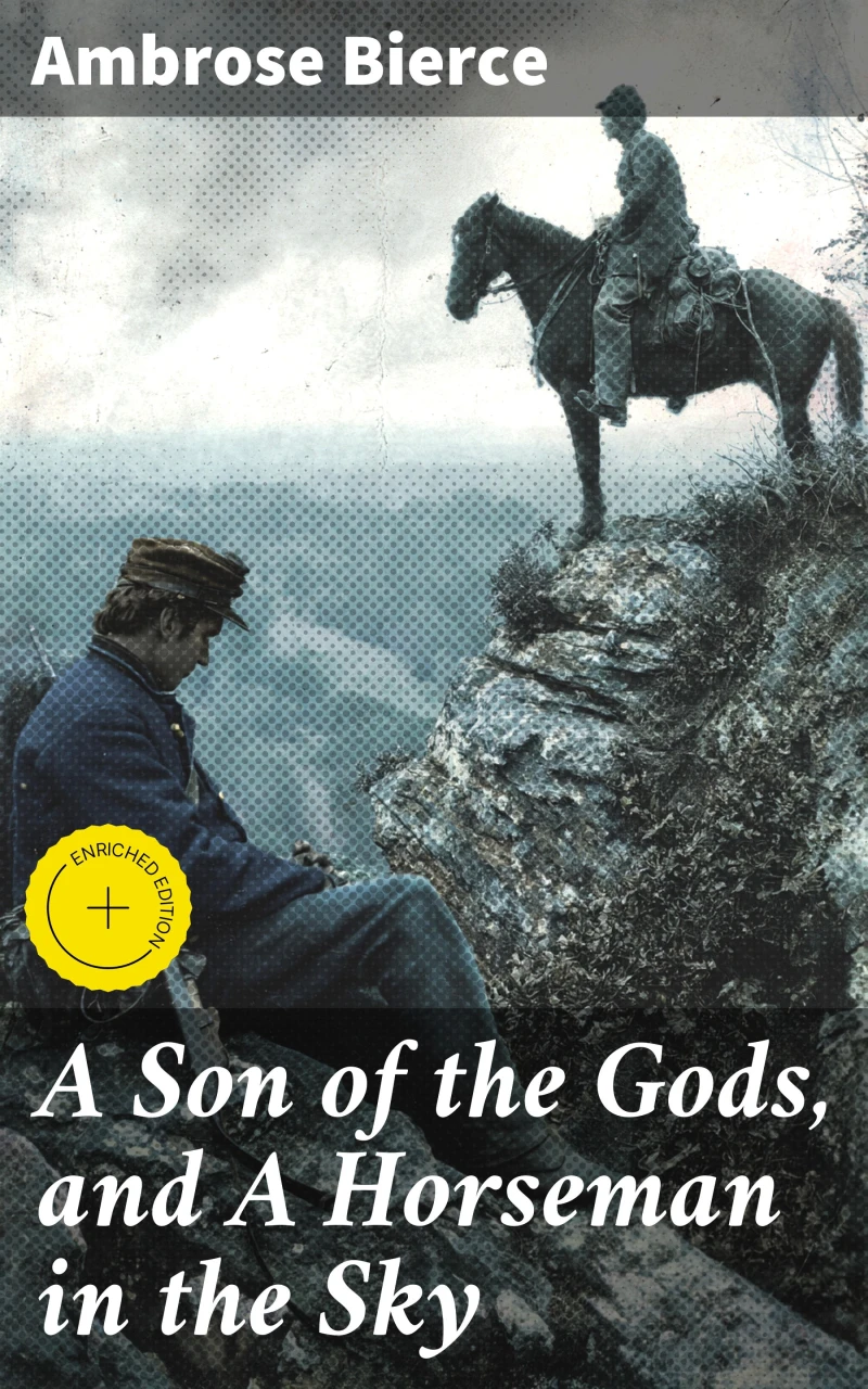 Portada: A Son of the Gods, and A Horseman in the Sky