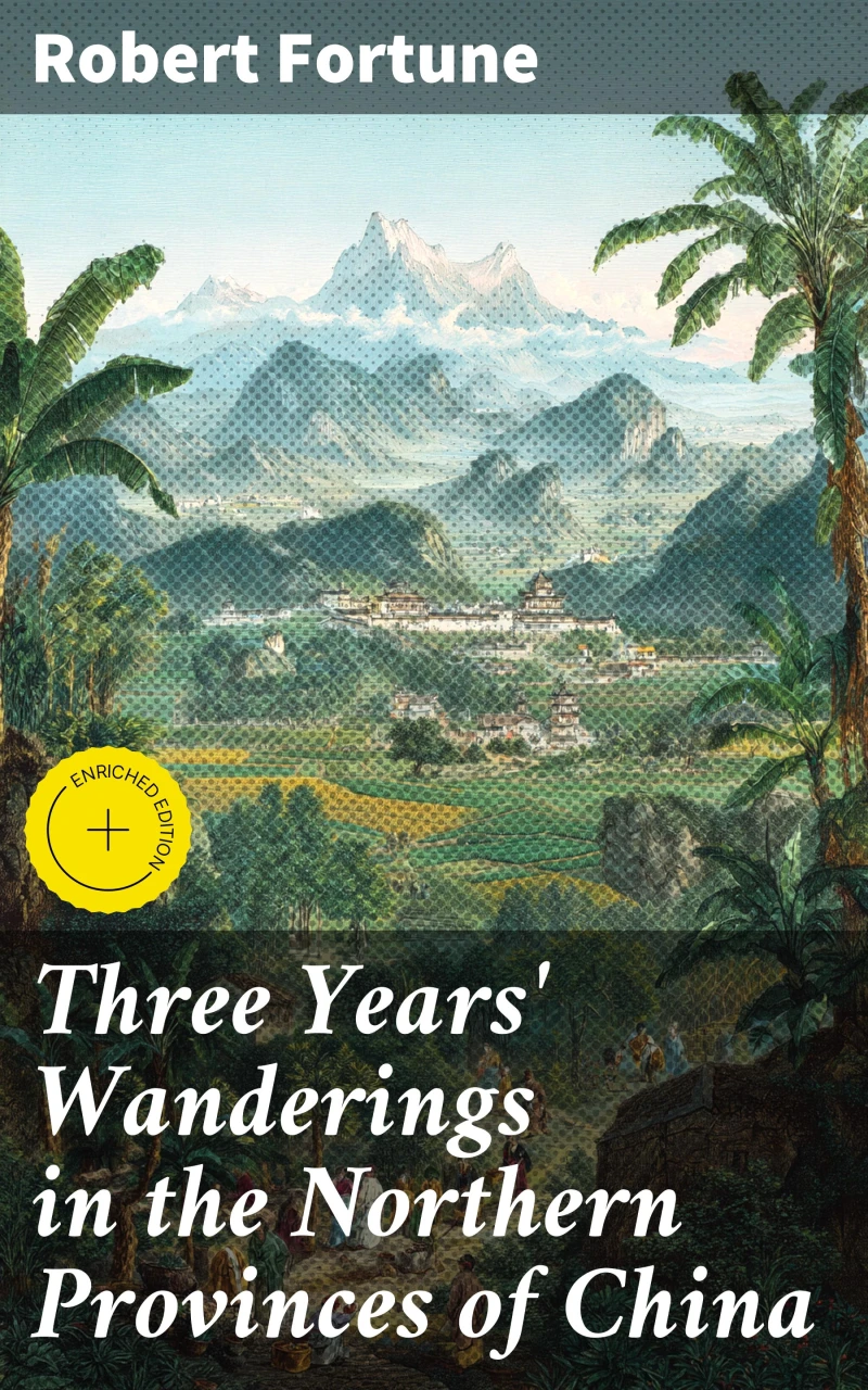 Portada: Three Years' Wanderings in the Northern Provinces of China