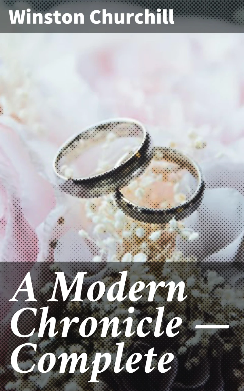 Portada: A Modern Chronicle — Complete