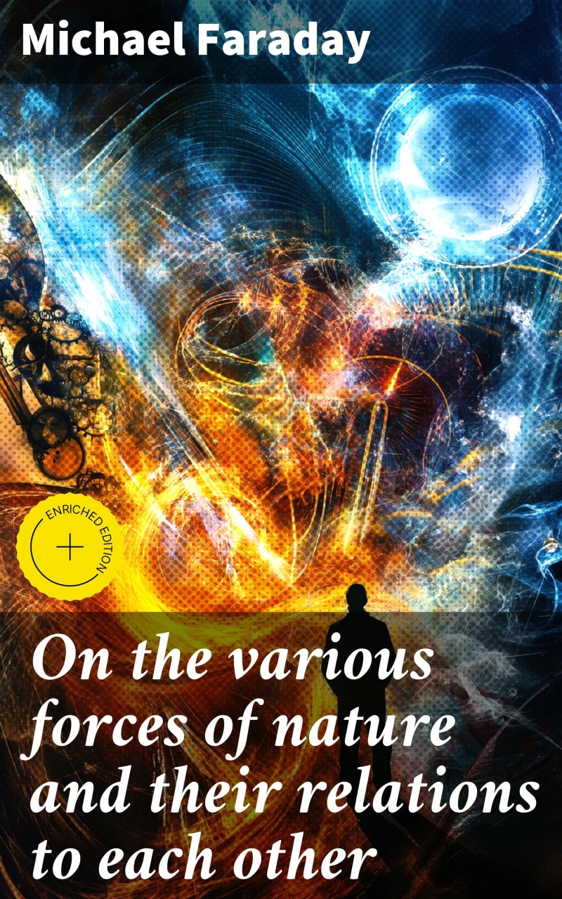 Portada: On the various forces of nature and their relations to each other