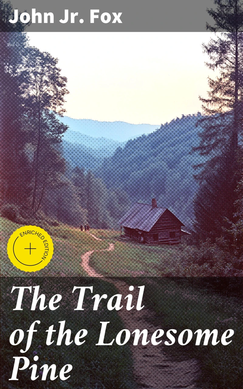 Portada: The Trail of the Lonesome Pine