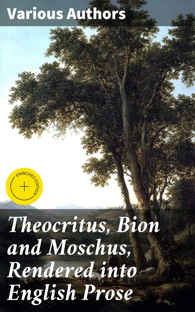 Portada: Theocritus, Bion and Moschus, Rendered into English Prose