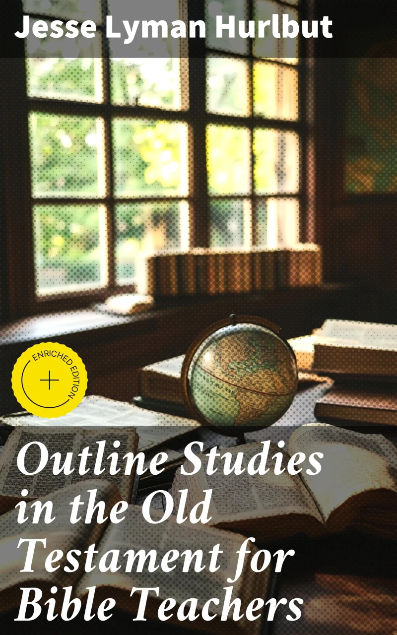 Portada: Outline Studies in the Old Testament for Bible Teachers