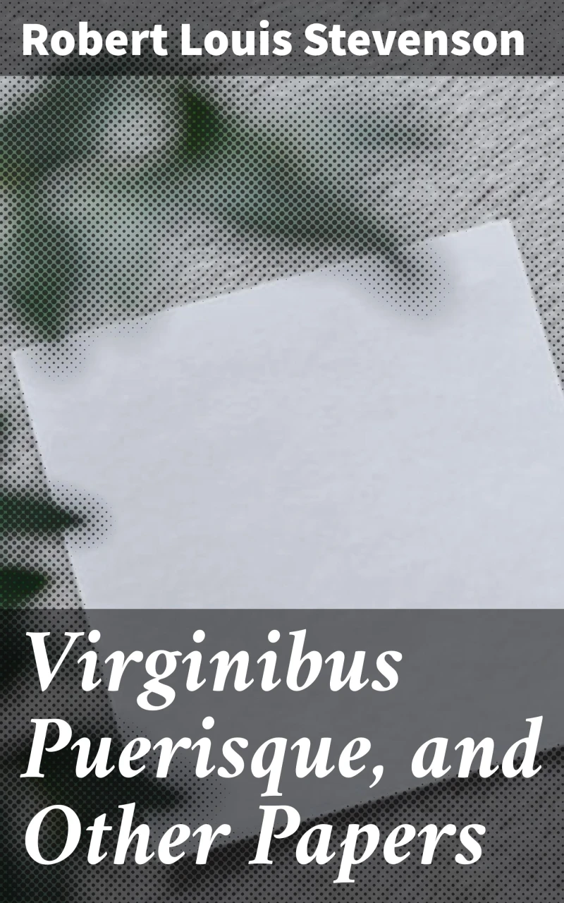 Portada: Virginibus Puerisque, and Other Papers
