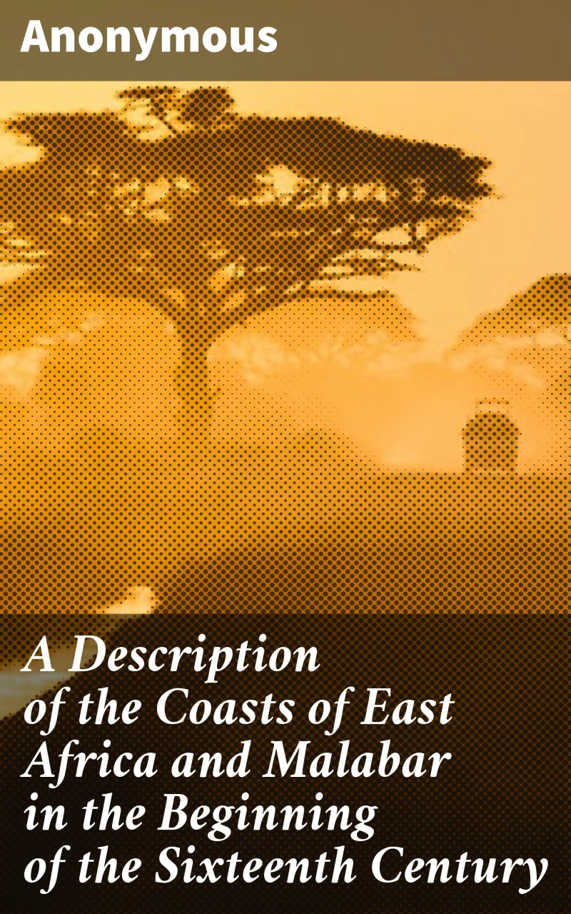 Portada: A Description of the Coasts of East Africa and Malabar in the Beginning of the Sixteenth Century