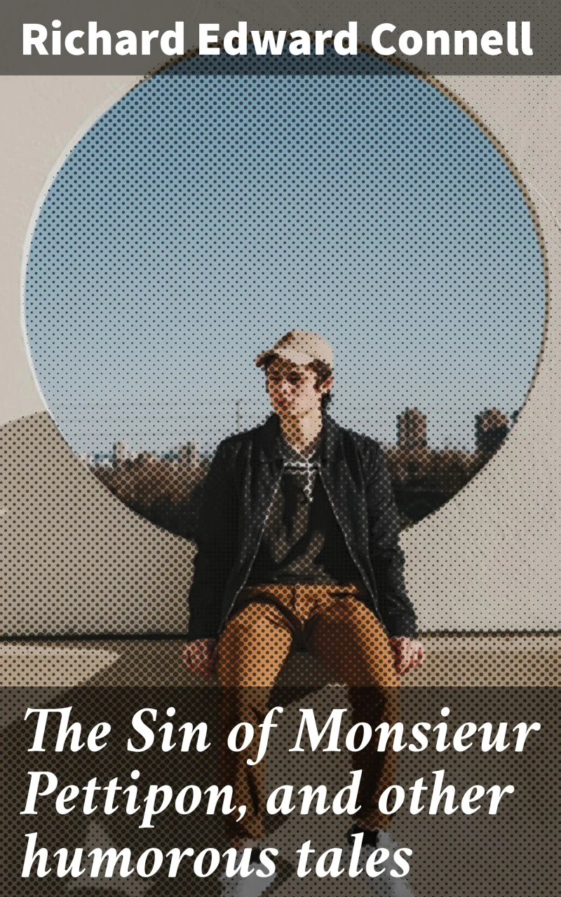 Portada: The Sin of Monsieur Pettipon, and other humorous tales