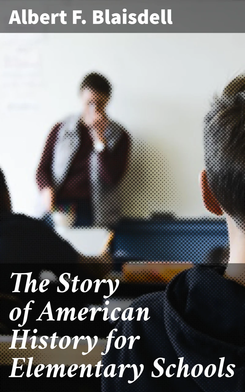 Portada: The Story of American History for Elementary Schools