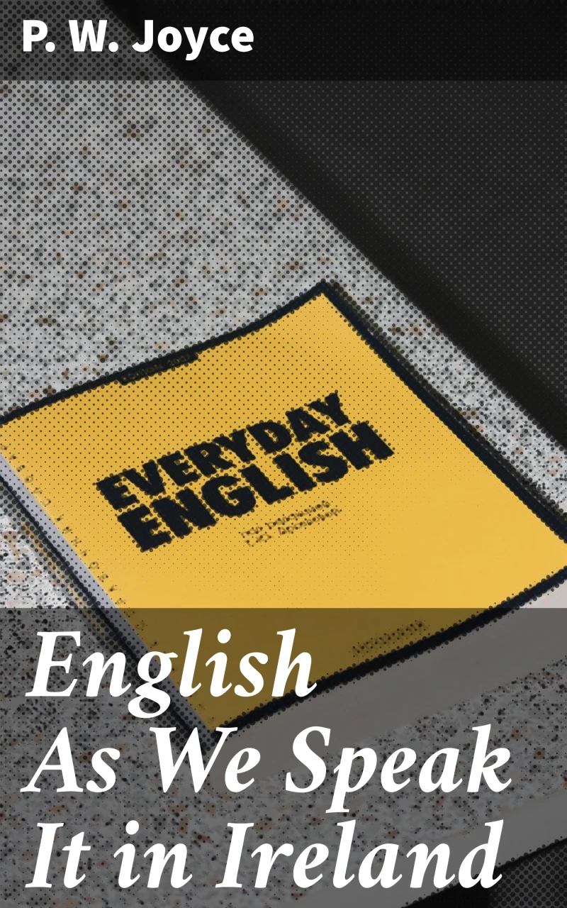 Portada: English As We Speak It in Ireland