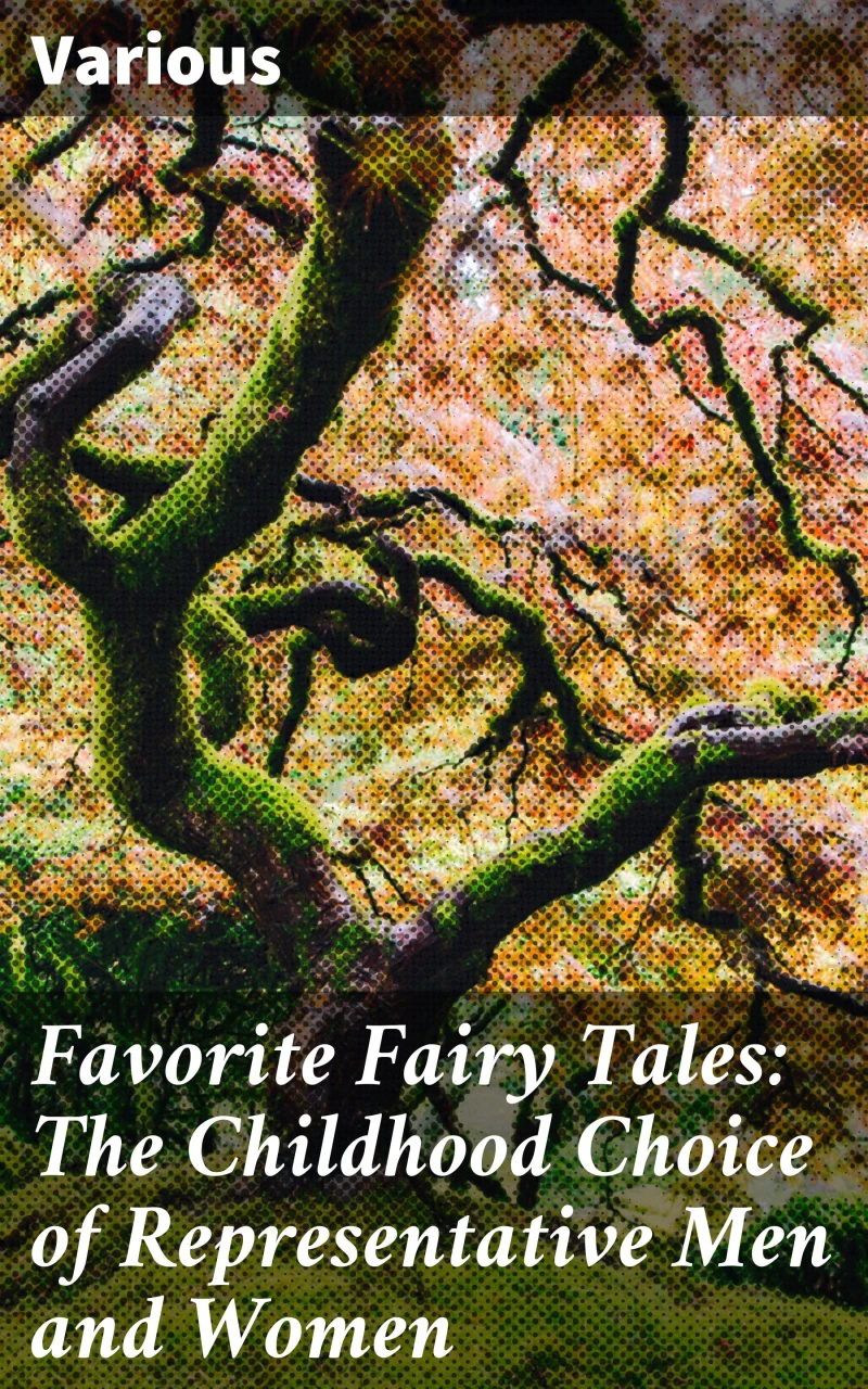 Portada: Favorite Fairy Tales: The Childhood Choice of Representative Men and Women