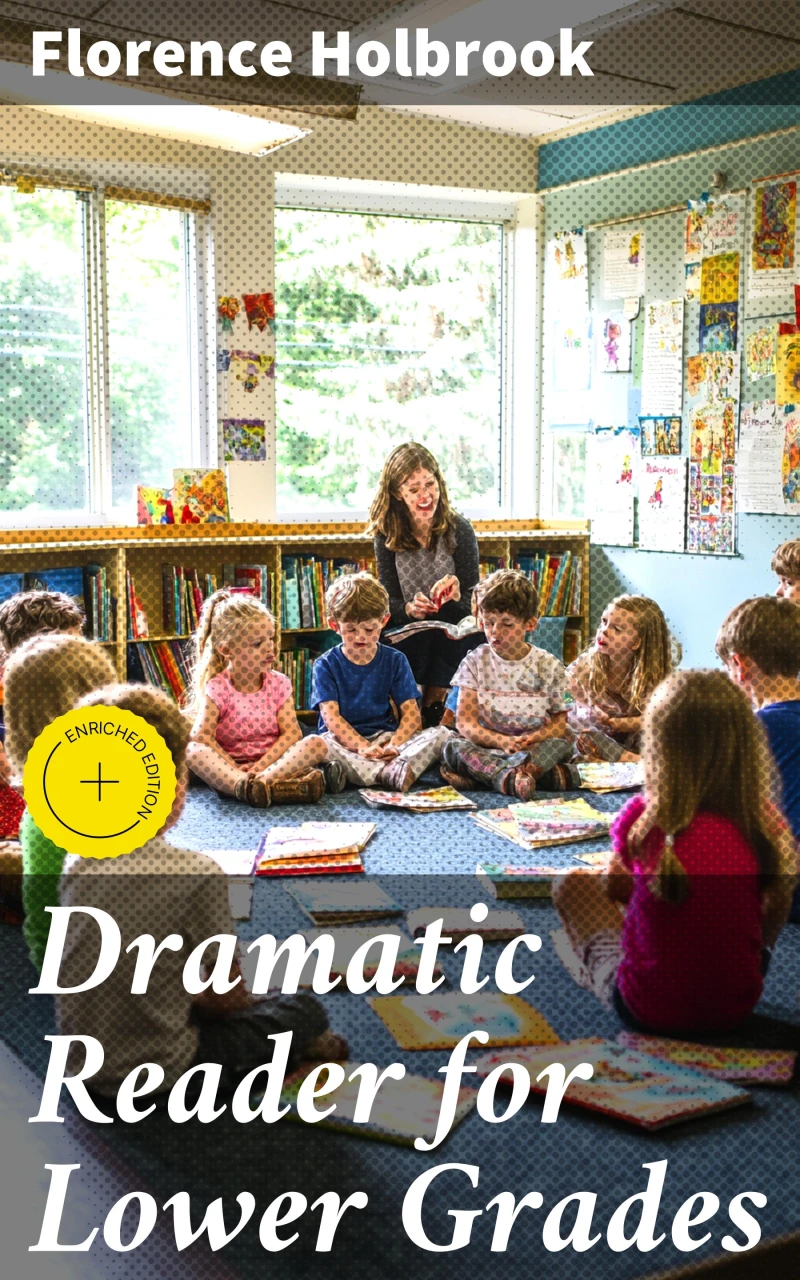 Portada: Dramatic Reader for Lower Grades