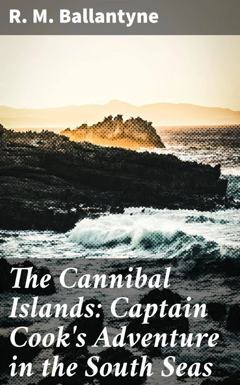 Portada: The Cannibal Islands: Captain Cook's Adventure in the South Seas