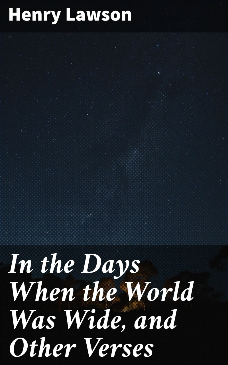 Portada: In the Days When the World Was Wide, and Other Verses