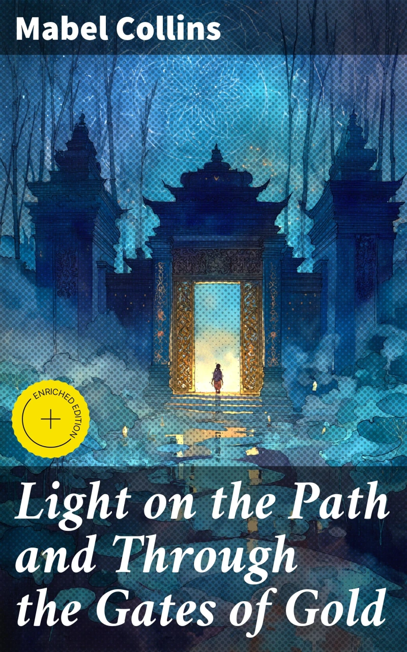 Portada: Light on the Path and Through the Gates of Gold