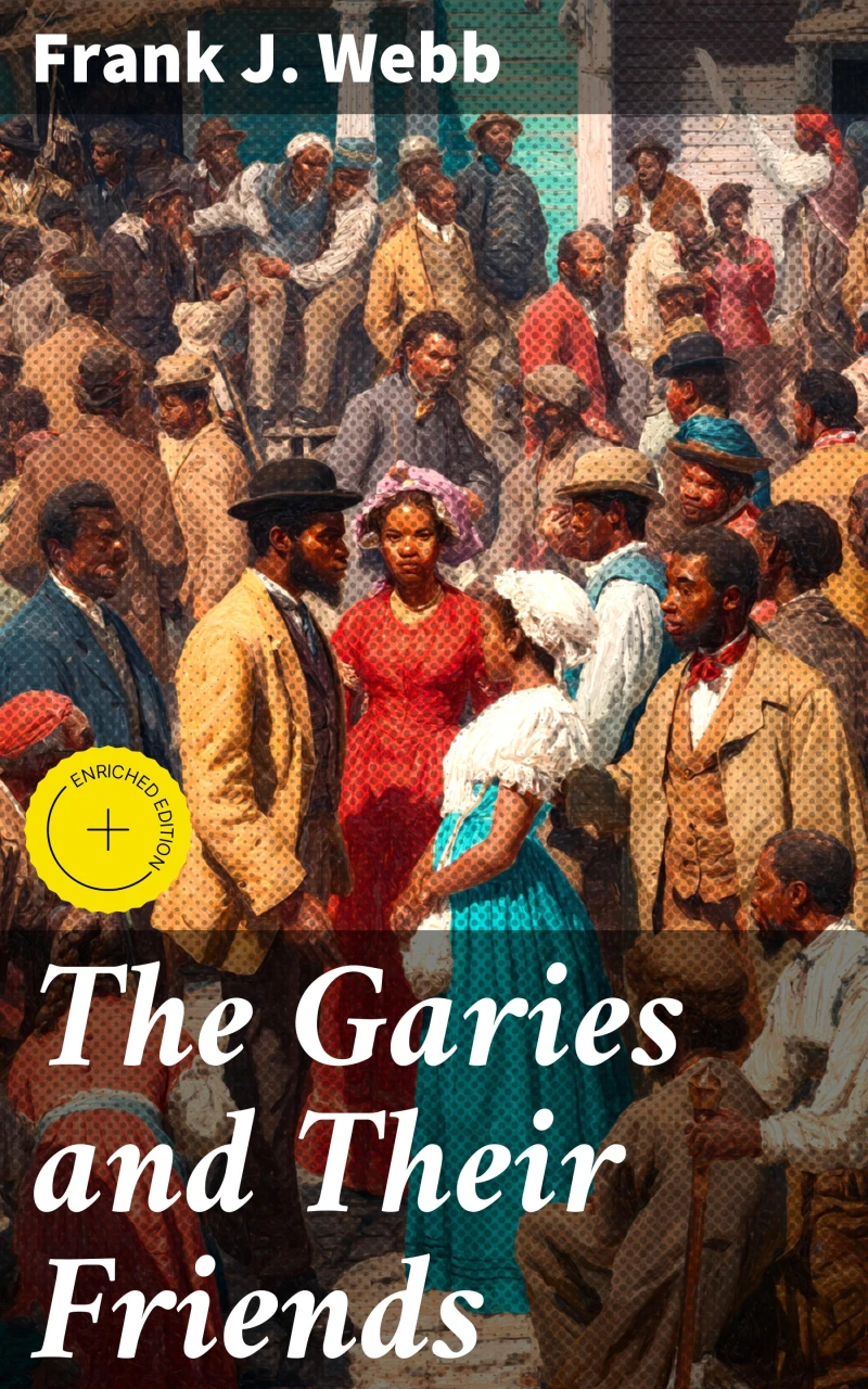 Portada: The Garies and Their Friends
